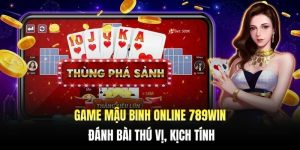 Mậu Binh online 789WIN